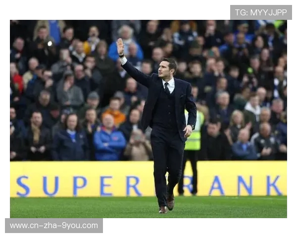 弗兰克兰帕德从球场传奇到教练生涯转型之路的荣耀与挑战 弗兰克兰帕德从球场传奇到教练生涯转型之路的荣耀与挑战